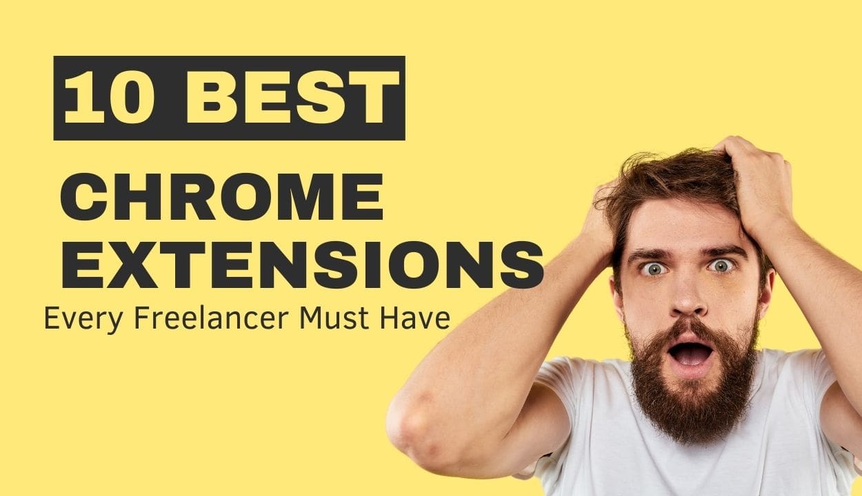 top 10 chrome extensions for freelancers