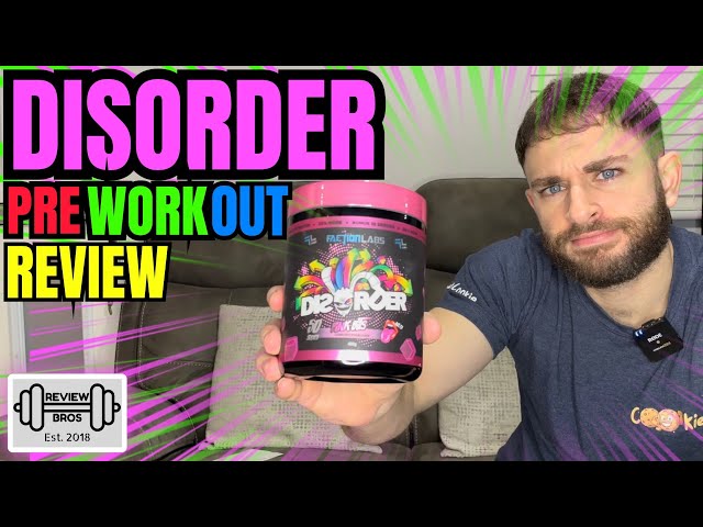 Is disorder pre-workout