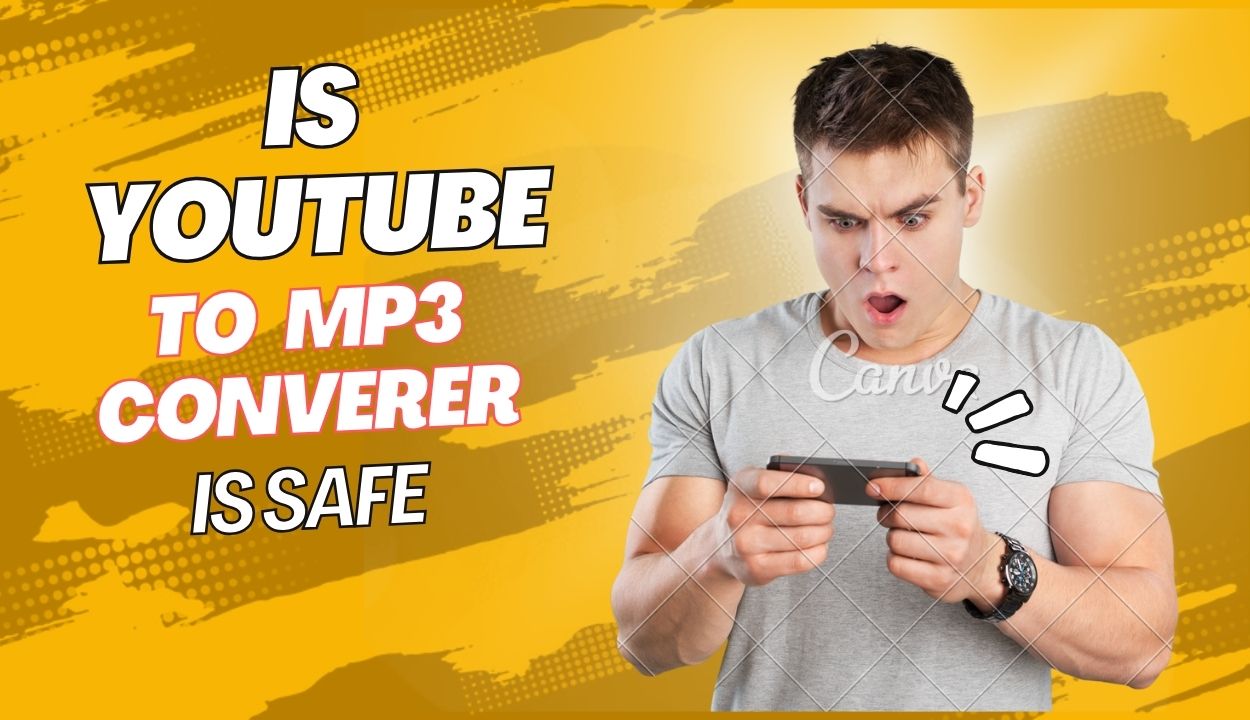 is youtube to mp3 converter safe