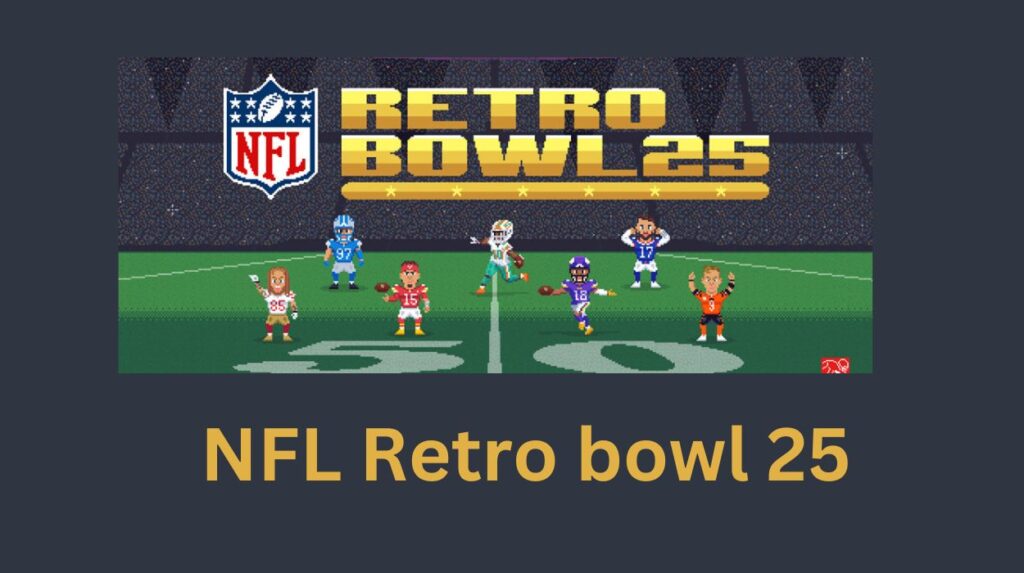 Nfl Retro bowl 25