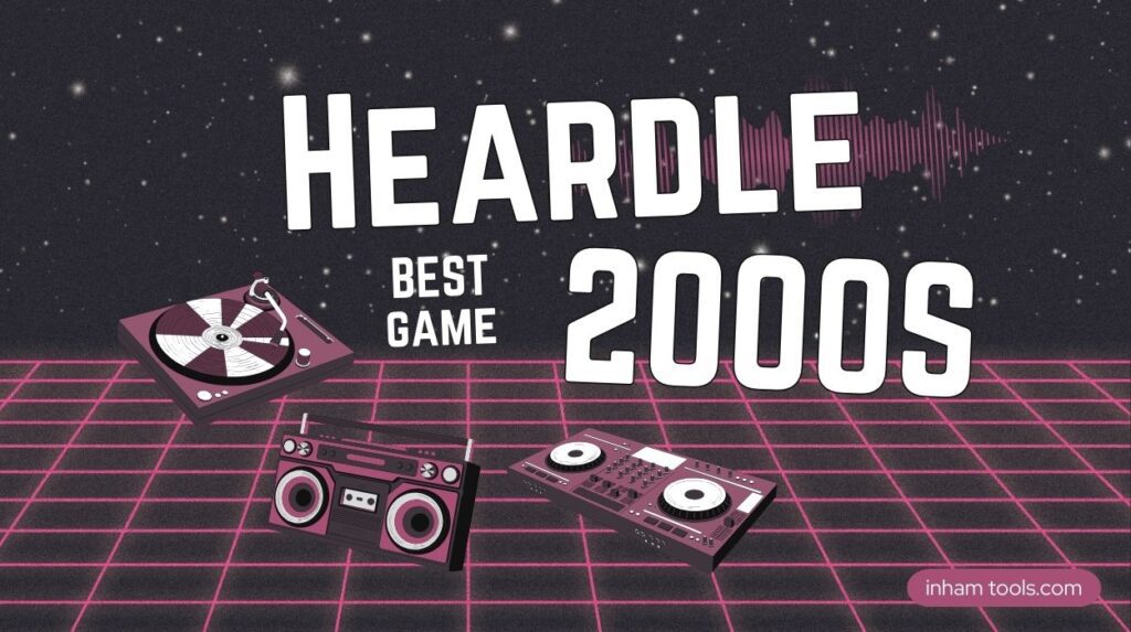 heardle 2000s unlimited