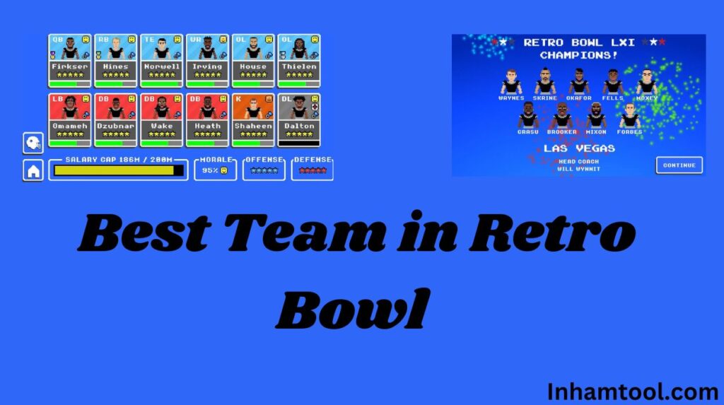 Retro bowl team